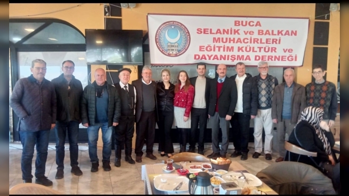 Buca Selanik ve Balkan Muhacirleri Eğitim Kültür ve Dayanışma Derneği Kahvaltı’da bir araya geldi